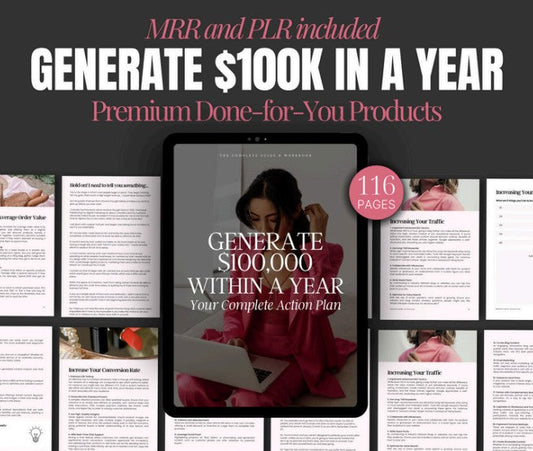 Generate $100k In A Year Action Plan